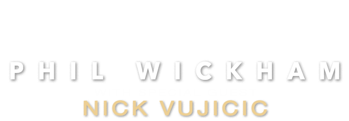 Phil Wickham & Nick Vujicic