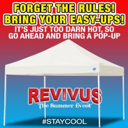 Bring Your Easy-Ups to Revivus This Year!
